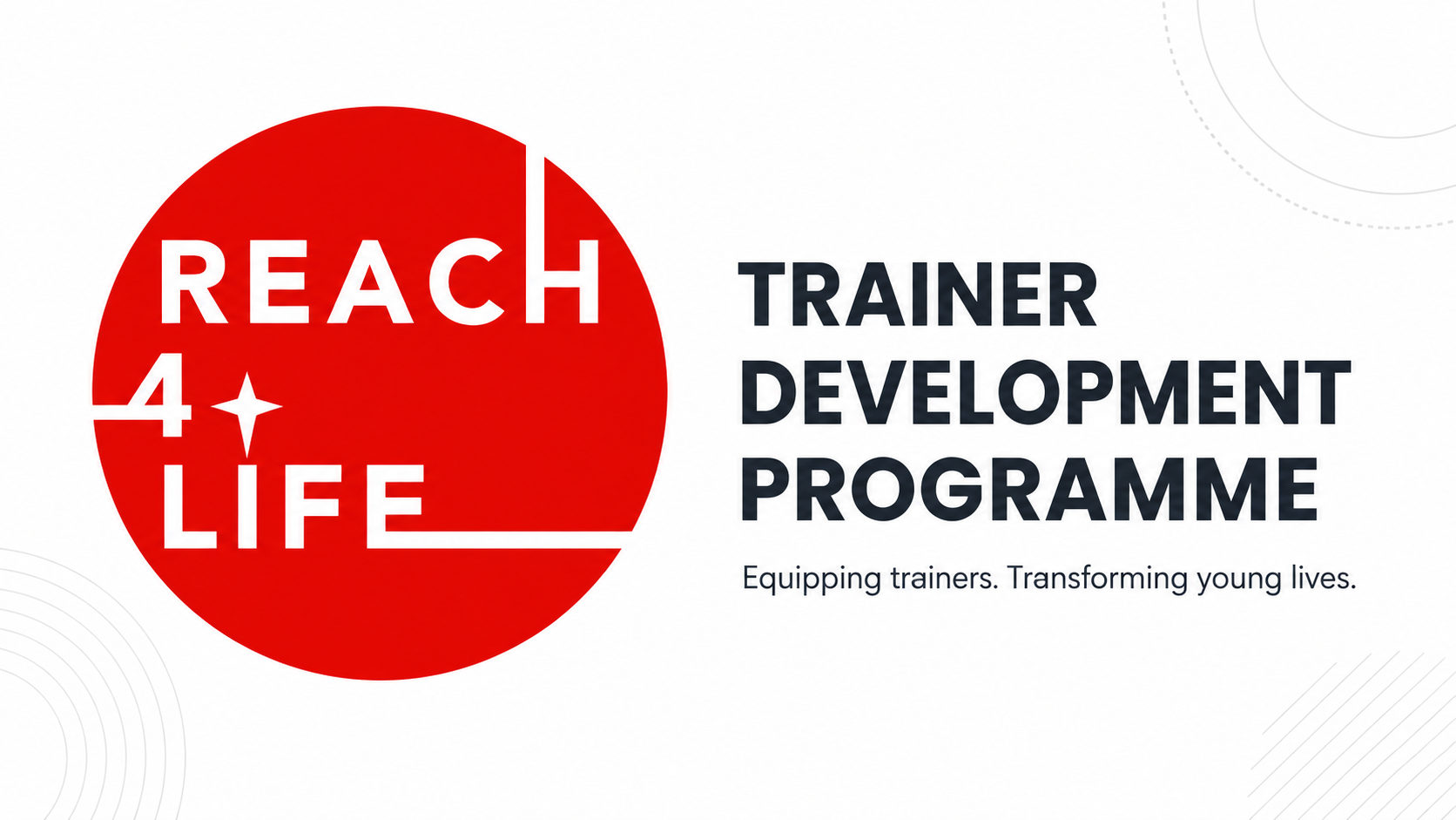 Reach4Life Trainer Development Programme – 2026